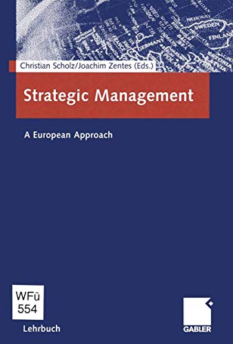 Strategic Management: A European Approach (German Edition)