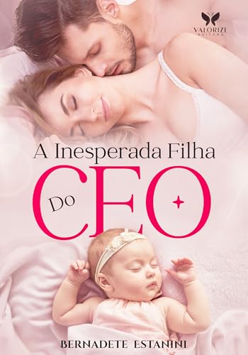 A Inesperada Filha do CEO (Laços de Amor Livro 1)
