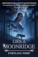 Liés à Moonridge: Une Romance Avec Un Loup Métamorphe Rejeté Destiné À Être Son Âme Soeur (Chroniques de la Meute de Moonridge) (French Edition) B0H4RS1VGL Book Cover
