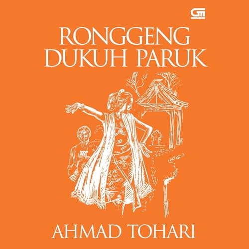 Couverture de Ronggeng Dukuh Paruk