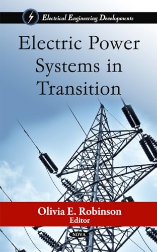 Electric Power Systems in Transition (Electrical and Engineering Developments)