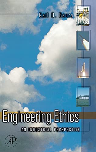 Engineering Ethics: An Industrial Perspective view 2