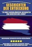 Geschichten der Entdeckung: 25 Kurze Niederländische Geschichten zum...