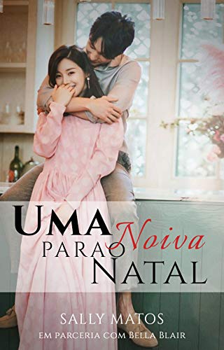 Uma Noiva Para O Natal