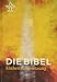Produktbild Die Bibel. Jahresedition 2020: Einheitsübersetzung, Gesamtausgabe