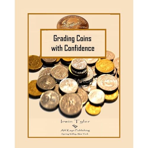Grading Coins With Confidence by Irwin Tyler episode artwork