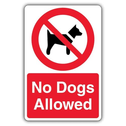 Panneau No Dogs Allowed rigide et résistant aux intempéries 400x600