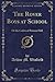 The Rover Boys at School or the Cadets of Putnam Hall (Classic Reprint)