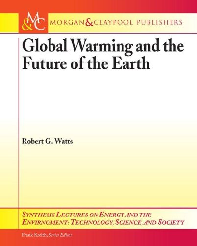 Buy Global Warming and the Future of the Earth — BookShops.in