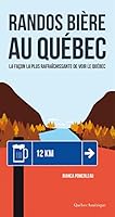 Randos Bière au Québec 2764444346 Book Cover