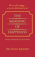 The Meaning Of Happiness 1496989333 Book Cover
