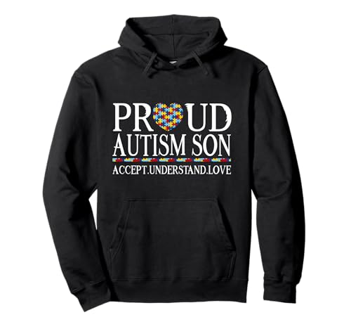 Proud Autism Son Family Autism Awareness Day Sudadera con Capucha