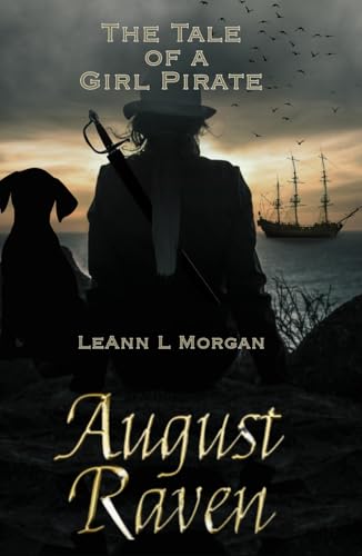 August Raven: The Tale of a Girl Pirate