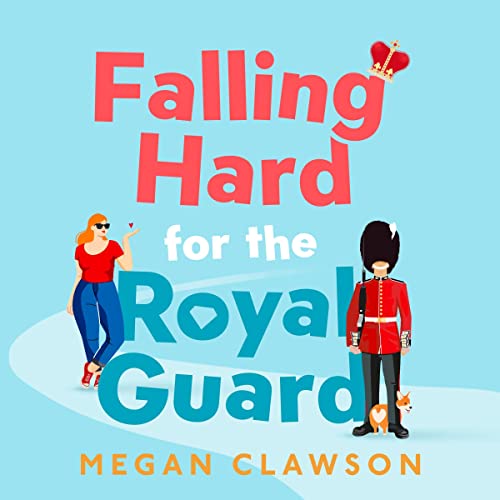 Falling Hard for the Royal Guard eBook