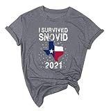 DéBardeur Femme Sexy Chemise Femme Survived Texas T-Shirt Strong I Snovid 2021 Snow Chemisier Femme Apocalypse Homme Manches Bouffantes Tee Shirt
