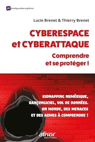 Cyberespace et cyberattaque : comprendre...