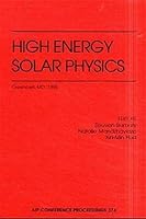 High-Energy Solar Physics 1563965429 Book Cover