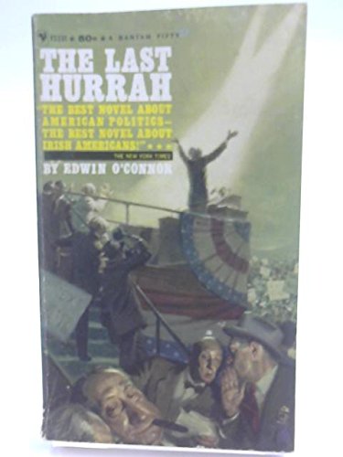 The Last Hurrah B0012KKKRK Book Cover