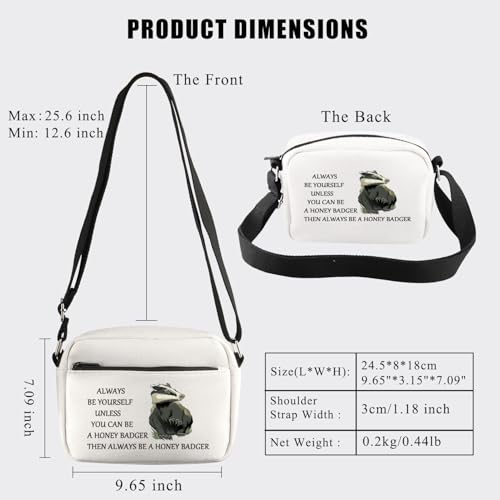 BDPWSS Honey Badgers Gift Always Be Yourself Unless You Can Be A Honey Badger Then Always Be A Honeys Badger Crossbody Bag2