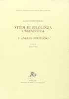 Studi di filologia umanistica (Studi e testi del Rinascimento europeo) (Italian Edition) 8887114358 Book Cover