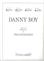 DANNY BOY: Song, Adapted from an Old Irish Air by Fred. E. Weatherly. B0086HW8KY Book Cover