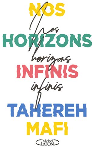 Nos horizons infinis