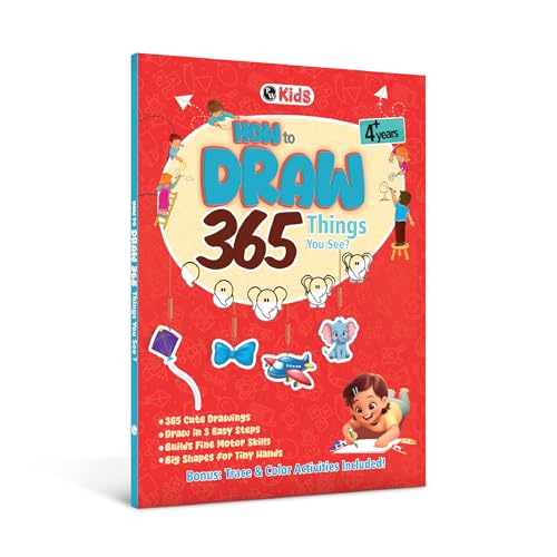 Image of How to Draw Everything You See: 365 Drawing Book For Kids 4+ Years Old | Easy Step By Step Guide For Tracing & Coloring | Fun Themes-Animals, Fruits, Vegetables, Toys | Thoughtful Gift For Children