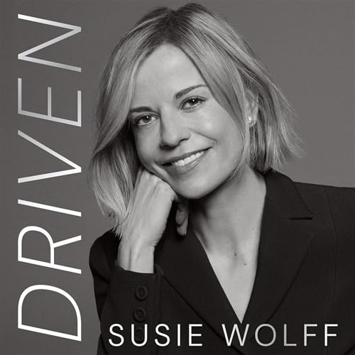 Audiobook: Driven by Susie Wolff episode artwork