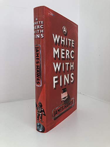 A White Merc with Fins [Unqualified] 022404320X Book Cover