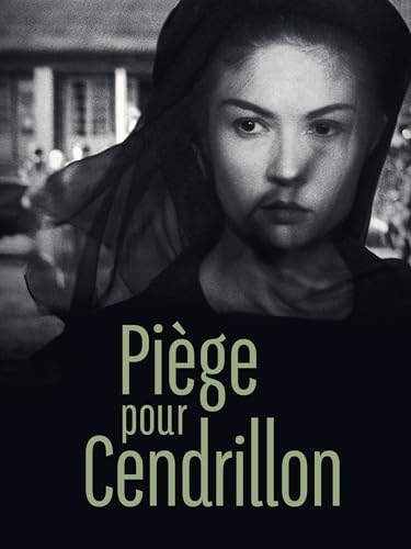 Piège pour Cendrillon