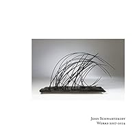 John Schwartzkopf Works 2007-2014 0989023818 Book Cover