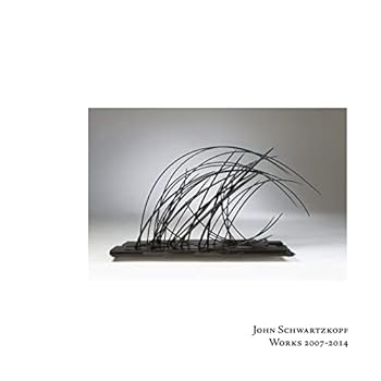 Paperback John Schwartzkopf Works 2007-2014 Book