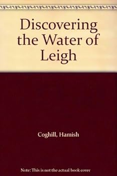 Paperback Discovering the Water of Leigh Book