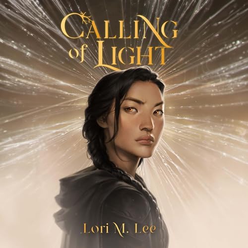 Calling of Light by Lori M. Lee episode artwork