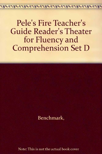Pele's Fire Teacher's Guide Reader's Theater fo... 1410842622 Book Cover