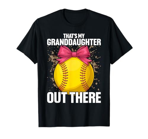 That's My Granddaughter Out There Softball Grandma Grandpa T-Shirt