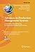 Produktbild Advances in Production Management Systems. Competitive Manufacturing for Innovative Products and Services: IFIP WG 5.7 International Conference, APMS ... and Communication Technology, Band 398)