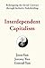 Interdependent Capitalism: Redesigning the Social Contract through Inclusive Stakeholding