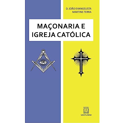 Maconaria e igreja catolica: