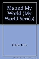 Me and My World 0912107464 Book Cover