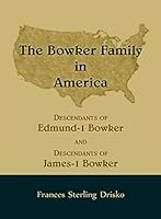 The Bowker Family in America 0788456016 Book Cover