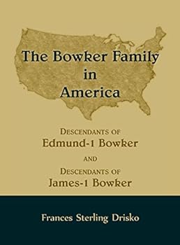 Paperback The Bowker Family in America Book