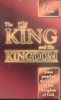 The King and His Kingdom 0914903934 Book Cover