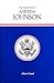 The Presidency of Andrew Johnson (American Presidency Series)