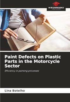 Paperback Paint Defects on Plastic Parts in the Motorcycle Sector Book