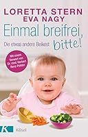 Einmal breifrei, bitte!: Die etwas andere Beikost 3466345871 Book Cover