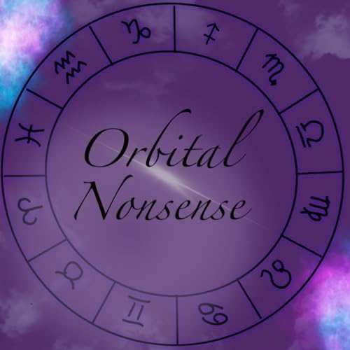 Orbital Nonsense - A Space Magic Podcast cover art