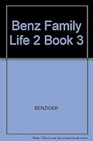 BENZ FAMILY LIFE 2 BOOK 3 0026591308 Book Cover