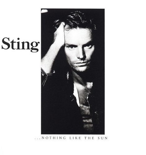 Sting ...Nothing Like The Sun