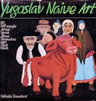 Yugoslav Naive Art B002DJBV36 Book Cover